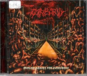 BARBARITY - Enough Graves For Everybody