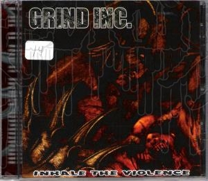 GRIND INC. - Inhale The Violence
