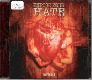 EXPOSE YOUR HATE - Hatecult