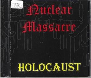 NUCLEAR MASSACRE - Holocaust