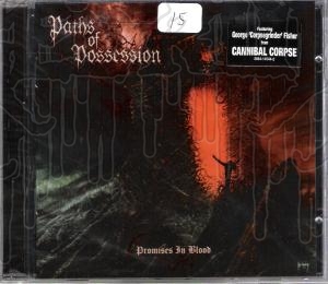 PATHS OF POSSESSION - Promises In Blood
