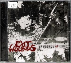EXIT WOUNDS - 17 Wounds Of Exit