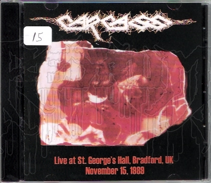 CARCASS - Live At St. Georges Hall