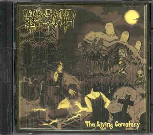 GRAVEYARD GHOUL-The Living Cemetery