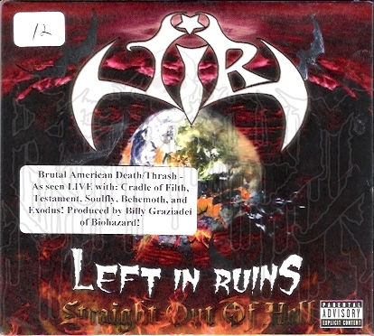 LEFT IN RUINS - Straight Out Of Hell