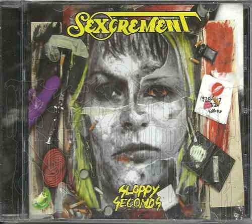 SEXCREMENT - Sloppy Seconds