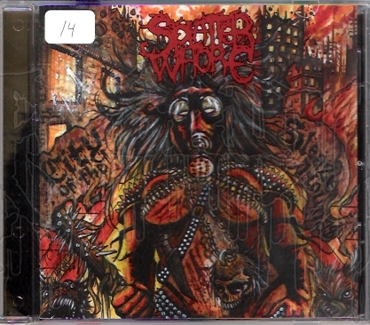 SPLATTER WHORE - City Of The Sleazehounds