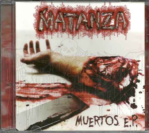 MATANZA - Muertos E.P.