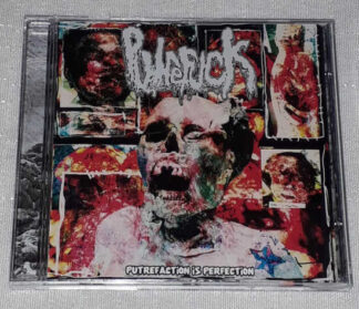 PUTREFUCK - Putrefaction Is Perfection CD